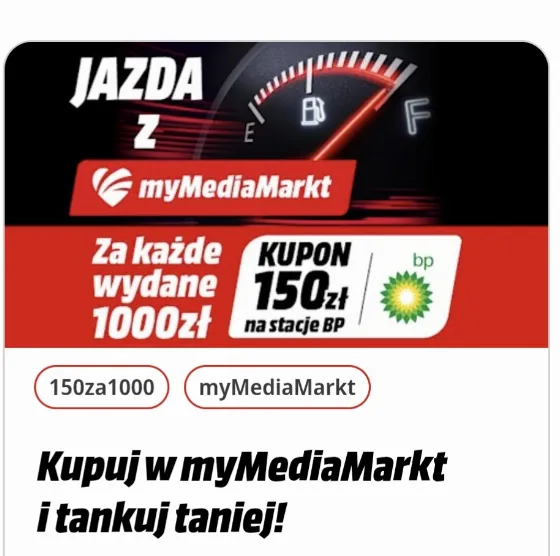 Получите ваучер на 150 зл на топливо BP при покупке на 1000 зл в MediaMarkt