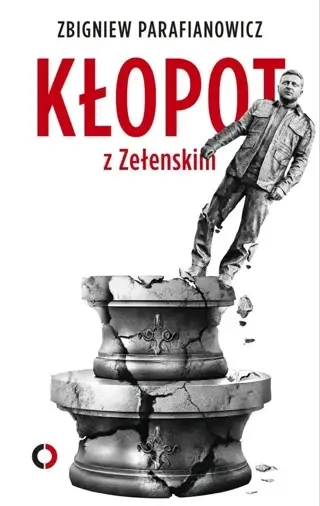 Книга "Кłopot z Zełenskim" за 25,18 zł в Publio